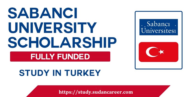 Sabancı University Scholarship to Study in Turkey (Fully Funded)