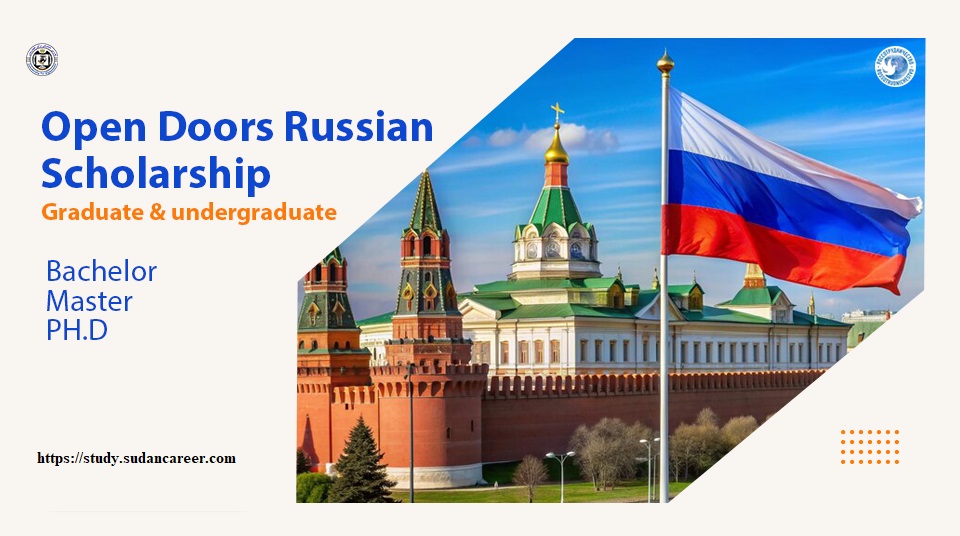 Open Doors Russian Scholarship - Study in Russia for Free