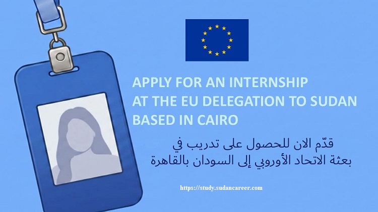 Funded traineeship for young graduates at the EU Delegation to Sudan